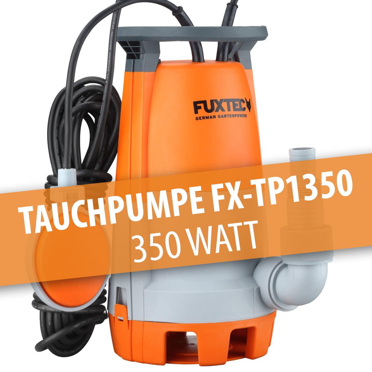 Pompe immergée 350W FUXTEC FX-TP1350 - 7500 litres par heure